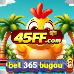 bet 365 bugou
